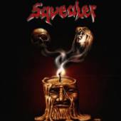 SQUEALER  - CD PROPHECY, THE