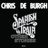 BURGH CHRIS DE  - CD SPANISH TRAIN & OTHER STO