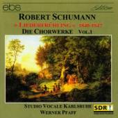 W/SCHUMANN R.  - CD DIE CHORWERKE VOL.1