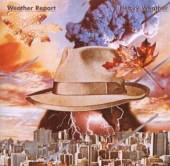 WEATHER REPORT  - CD HEAVY WEATHER -REMAST-