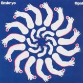 EMBRYO  - CD OPAL