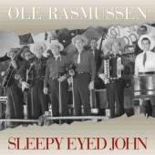 RASMUSSEN OLE  - CD SLEEPY EYED JOHN