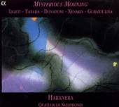 LIGETI / TANADA / HABANERA SAX..  - CD MYSTERIOUS MORNING