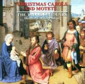 TALLIS SCHOLARS  - CD CHRISTMAS CAROLS & MOTETS