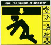 END  - CD SOUNDS OF DISASTER