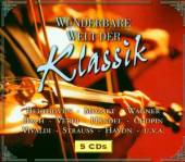 VARIOUS  - 5xCD WUNDERBARE WELT DER KLASS