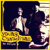 YOUNG CANADIANS  - CD NO ESCAPE