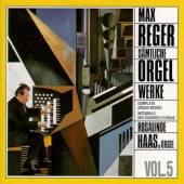 REGER M.  - CD COMPL.ORGAN WORKS VOL.5