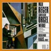 REGER M.  - CD COMPL.ORGAN WORKS VOL.3