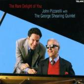 PIZZARELLI JOHN  - CD RARE DELIGHT OF YOU