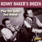 BAKER KENNY'S -DOZEN-  - 2xCD PLAY NOT QUITE TWO DOZEN