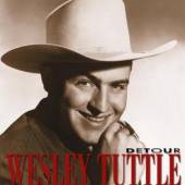 TUTTLE WESLEY  - 5xCD DETOUR