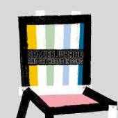 JURADO DAMIEN  - CD I BREAK CHAIRS