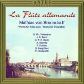 BRENNDORFF MATHIAS VON  - CD LA FLUTE ALLEMANDE