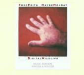 FRITH FRED/MAYBE MONDAY  - CD DIGITAL WILDLIFE