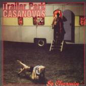 TRAILER PARK CASANOVAS  - CD SO CHARMING