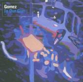 GOMEZ  - CD IN OUR GUN