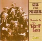 SONS OF THE PIONEERS  - CD MEMORIES OF THE LUCKY U R