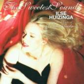 HUIZINGA ILSE  - CD SWEETEST SOUNDS