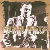 STAN GETZ  - CD INTERLUDE IN BEBOP