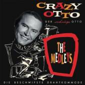 CRAZY OTTO  - CD DIE BESCHWIPSTE DRAHTKOMM