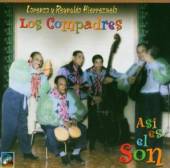 LOS COMPADRES  - CD ASI ES EL SON