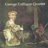 COLLIGAN GEORGE -QUARETE  - CD DESIRE