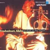 VARIOUS  - CD TROUBADOURS OF ALLAH [2CD]