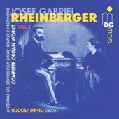 RHEINBERGER J.  - CD COMPLETE ORGAN WORKS V.2