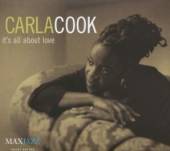 COOK CARLA  - CD IT'S ALL ABOUT LOVE
