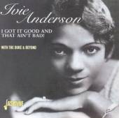 ANDERSON IVIE  - CD I GOT IT GOOD AND THAT AI