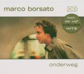 BORSATO MARCO  - 2xCD ONDERWEG 2CD