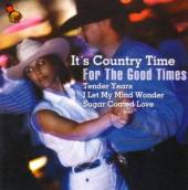 VARIOUS  - CD IT'S COUNTRY TIME-FOR THE