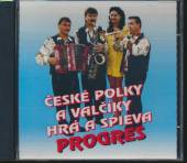 PROGRES  - CD 04 CESKE POLKY A VALCIKY