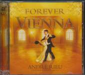 RIEU A.  - 2CD FOREVER VIENNA