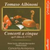 ALBINONI T.  - CD CONCERTI A CINQUE, OP.9 L