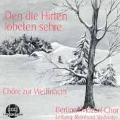 BERLINER MOZARTCHOR  - CD CHOERE ZUR WEIHNACHT;DEN
