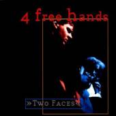 FOR FREE HANDS  - CD TWO FACES