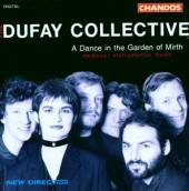 DUFAY COLLECTIVE  - CD DANCE IN THE GARDEN OF MIRTH