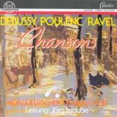 DEBUSSY/POULENC/RAVEL  - CD CHANSONS