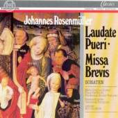 ROSENMULLER J.  - CD LAUDATE PUERI/MISSA BREVI