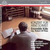 VARIOUS  - CD CONCERTO FOR ARNO SCHMIDT