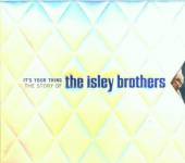 ISLEY BROTHERS  - 3xCD IT'S YOUR THING:STORY OF