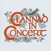 CLANNAD  - CD IN CONCERT