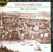 CD  - CD THECITYWAITES-HOWTHEWORLDWAGS