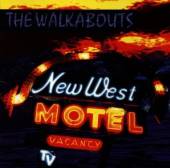 WALKABOUTS  - CD NEW WEST MOTEL
