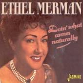 MERMAN ETHEL  - CD DOIN' WHAT COMES NATURALL