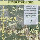 POUSSEUR/BOUCHOT/RZEWSKI  - CD LA GUIRLANDE DE PIERRE
