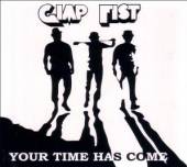 GIMP FIST  - CD YOUR TIME HAS COME