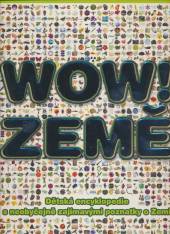  WOW! Země [CZE] - supershop.sk
